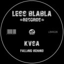 KVSA - Falling Behind