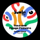 Tuca & Thiago Pinheiro - Cyclic Class (Original Mix)