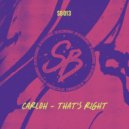Carloh - That\'s Right (Original Mix)