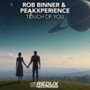 Rob Binner & peakXperience - Touch Of You