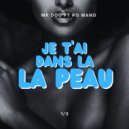 Mr Doo feat. Ro Mano - wJe t\'ai dans la peau (Original Mix)