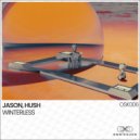 JASON & HUSH - Ho Chi Minh City (Original Mix)