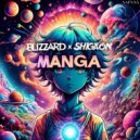 Blizzard Music vs SHIGAON - MANGA (Original Mix)