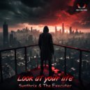 The Executer & Synthrix - Look At Your Life (Extended Mix)