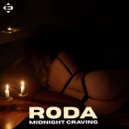 RODA - Midnight Craving (Extended Mix)