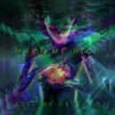 Bassline Brothers - Make Me High (Original Mix)