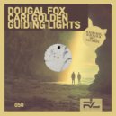 Dougal Fox, Cari Golden - Guiding Light (Original Mix)