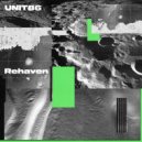 UNIT86 - Rehaven (Original Mix)