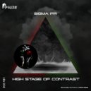 Sigma Pr - High Stage Of Contrast (Original Mix)