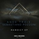 AnDe Trois & Sebastiano Pozzoni - Allestiamo (Original Mix)