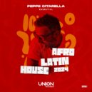 Peppe Citarella - Essential AfroLatinHouse 2024