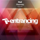 FloE - Madness (Original Mix)