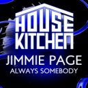 Jimmie Page - Always Somebody (Original Mix)