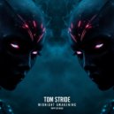 Tom Stride - Step Over The Candys