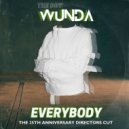 The Boy Wunda - Everybody The 25th Anniversary Directors Cut Remix Radio Edit (Radio Edit)