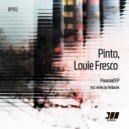 Pinto & Louie Fresco - Paranoid (Original Mix)