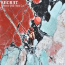 SECR3T - Where Did You Go (Extended)