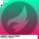Liberty Leo & KYNAN - How Will I Know