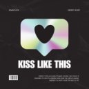 Derry Kost - Kiss Like This (Extended Mix)