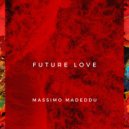 Massimo Madeddu feat. Danila - Future Love (Extended Mix)