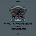 Hypnotic Progressions - Nonchalant (Instrumental Mix)