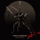 MaKaJa Gonzales - Come On and Do It