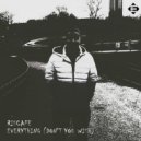 Riscape - Everything (Don't You Wish)