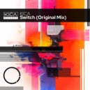 KICA - Switch (Original Mix)