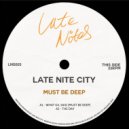 Late Nite City - The Day (Original Mix)