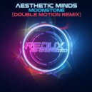 Aesthetic Minds - Moonstone (Double Motion Remix)