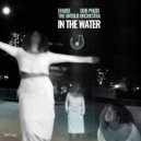 EVABEE, Dub Phizix, The Untold Orchestra - In The Water (Original Mix)