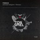 Tyson IN - Ultraviolet Hologram (Original Mix)