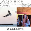 Sofie Demi - A Goodbye ()