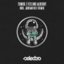 TUNOS - Feeling Alright (Adrian Bilt Remix)