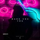 Mark Vox - You (Extended Mix)
