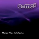 Michael Vitan - Satisfaction (Radio Edit)