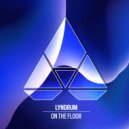 Lyndrum - On The Floor (Extended Instrumental Mix)
