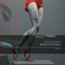 Bassienda - Ready Steady