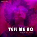 N.E.O.N, Di Mora, Dellahouse - Tell Me No (Original Mix)