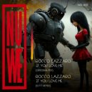 Rocco Lazzaro - If You Love Me (Dj TT Remix)