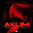 EMR3YGUL, Zerda, GVZ - Aklım (Vedat Unal Extended Remix)