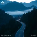 Anton Fokin - Resist