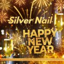 Silver Nail - Happy New Year ()
