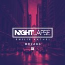 Nightlapse, Emilie Rachel - Breaks (Extended Mix)