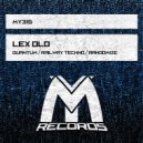 Lex Old - Quantum (Original Mix)