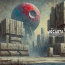Jocasta - Psilocybin