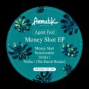 Agent Fred - Strike 1 (Nic David Remix)