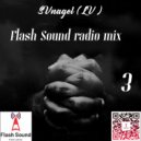 SVnagel (LV ) - Flash Sound radio mix 2024-3 ()