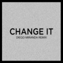 Diego Miranda - Change It