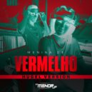 The Ironix, Hugel, Mc Menor JP, RAMONMIX - Menina De Vermelho (Hugel Version Extended Mix)